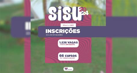 Unioeste Oferta Mais De Mil Vagas Pelo Sisu Inscri Es Come Am Na