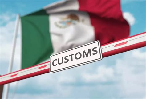 Demystifying Import And Export Regulations In Mexico