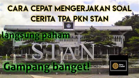 Cara Cepat Mengerjakan Soal TPA PKN STAN Soal Cerita YouTube