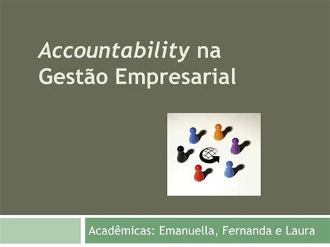 PPT Accountability na Gestão Empresarial PowerPoint Presentation