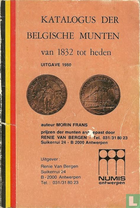 Katalogus Der Belgische Munten Van 1832 Tot Heden 1980 Morin Frans