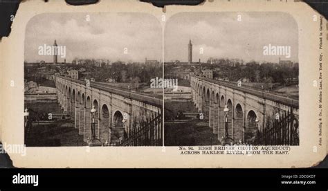 High Bridge Croton Aqueduct Across Harlem River From The East