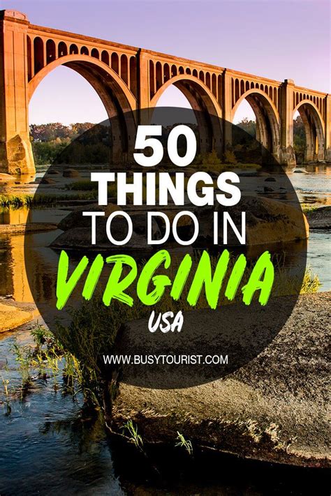 50 Fun Things To Do Places To Visit In Virginia Artofit