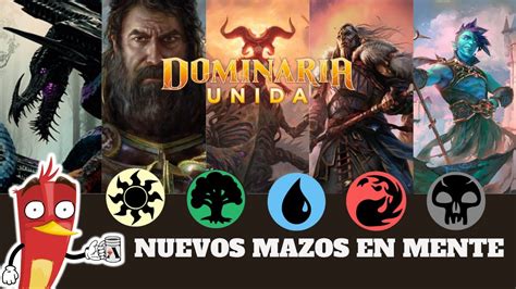 Nuevos Mazos En Mente Dominaria Unida Mtga En Espa Ol Youtube