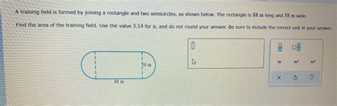 Solved A Training Field Is Formed By Joining A Rectangle An Algebra