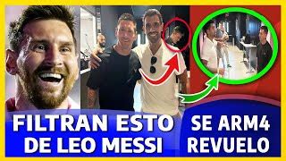 Impactante Revelaci N Leo Messi Sorprende Al Mundo Doovi