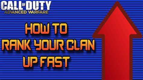 How To Level Up Your Clan Fast On Advanced Warfare Advanced Warfare