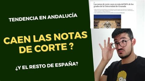 Notas De Corte Andaluc A Gu A Completa Actualizado Diciembre