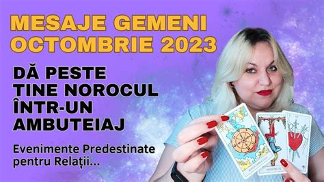 Tarot Gemeni Octombrie Cu Diana Chicu Astrolog Youtube