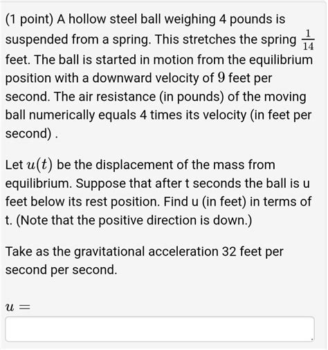 Solved Point A Hollow Steel Ball Weighing Pounds Is Chegg