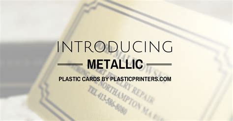 New Product - Metallic Plastic Cards