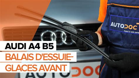 Comment Remplacer Des Essuie Glaces Avant Sur Une AUDI A4 B5 TUTORIEL