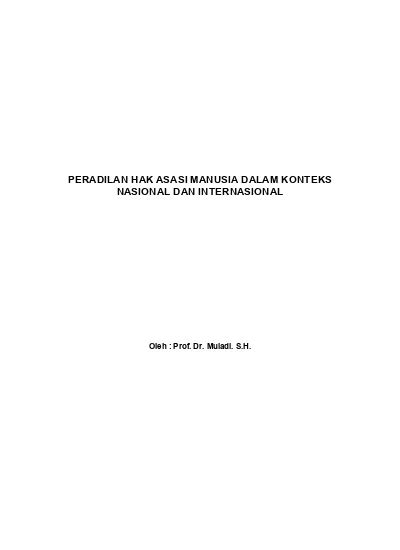 PERADILAN HAK ASASI MANUSIA DALAM KONTEKS NASIONAL DAN INTERNASIONAL