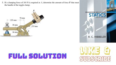 If A Clamping Force Of N Is Required At A Determine The Amount Of