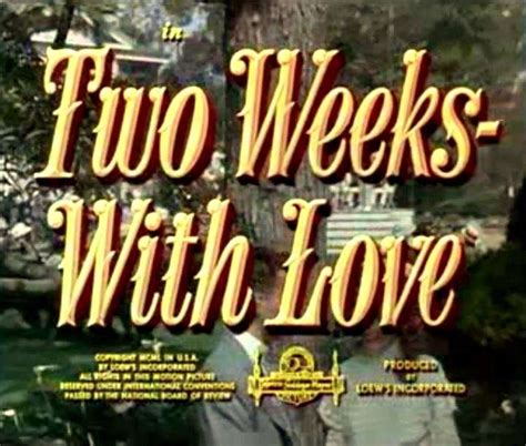 Two Weeks With Love - 1950 - My Rare Films