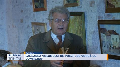 Lansarea Volumului De Poezii De Vorb Cu Dumnezeu Youtube