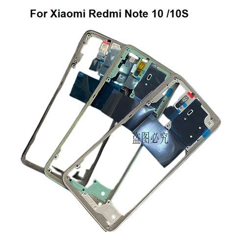 643 New Middle Frame For Xiaomi Redmi Note 10 10s Front Bezel Back