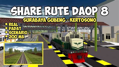 New Share Rute Daop Surabaya Gubeng Kertosono Padat Scenario