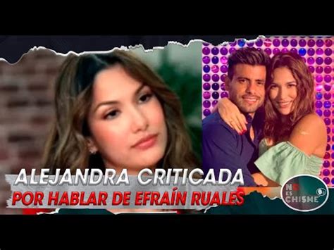 ALEJANDRA JARAMILLO CRITICADA Por Hablar De EFRAIN RUALES YouTube Music