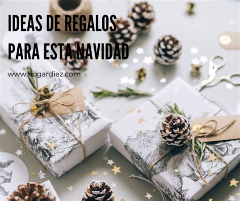 Hogar Diez Ideas De Regalos Para Esta Navidad 2020