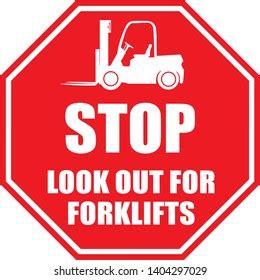 Stop Look Out Forklifts Sign Symbols Stock Vector Royalty Free