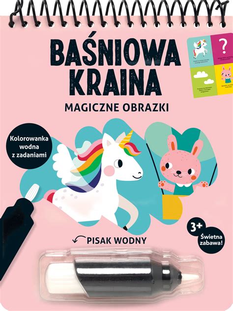 Magiczne Obrazki Ba Niowa Kraina Kolorowanka Wodna Z Zadaniami