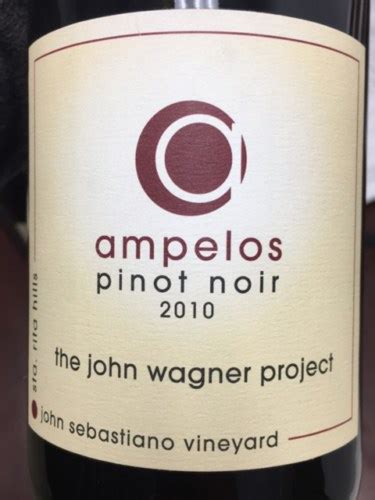 Ampelos The John Wagner Project John Sebastiano Vineyard Pinot Noir