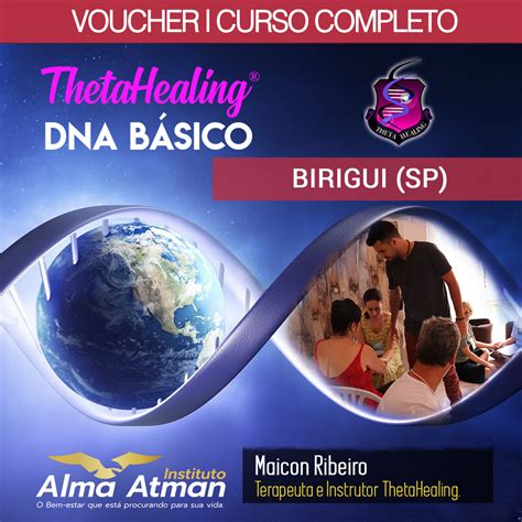 Thetahealing Dna B Sico Curso Completo Birigui Sp Alma Atman