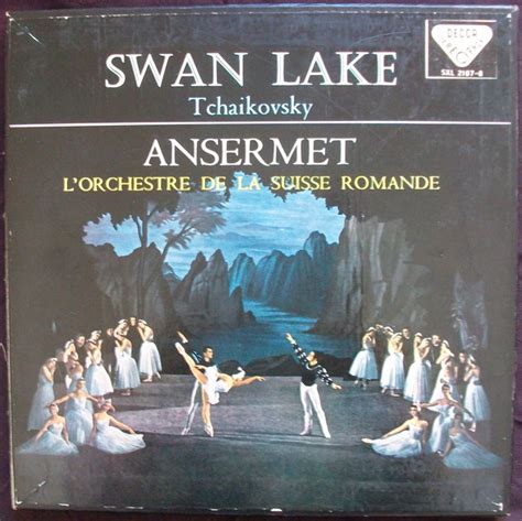 Swan Lake Ballet Op 20 Pyotr Ilyich Tchaikovsky Ernest Ansermet