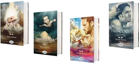 Saga Francesco 4 Libros Yohana Garcia Progresando