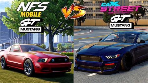 Mustang Gt In Carx Street Vs Mustang Gt In Nfs Mobile Sound