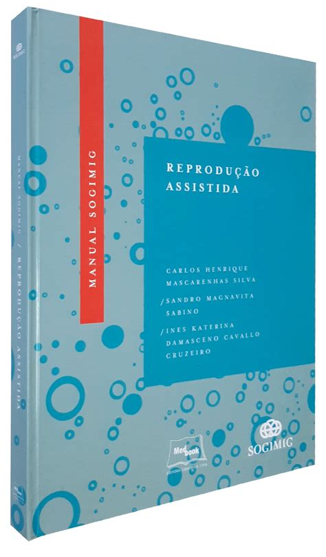 Manual Sogimig De Reprodução Assistida Livresp Livrarias Especializadas