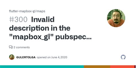 Invalid Description In The Mapbox Gl Pubspec On The Mapbox Gl