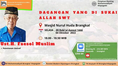 Kajian Masjid Kyai Siroj Gombong Dagangan Yang Di Sukai Allah Swt