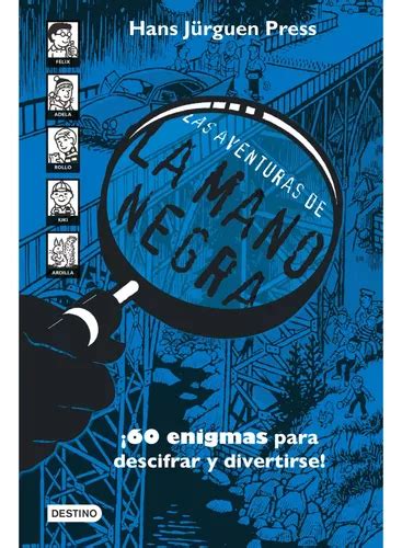 Libro Las Aventuras De La Mano Negra Hans Jûrgen Press Envío gratis