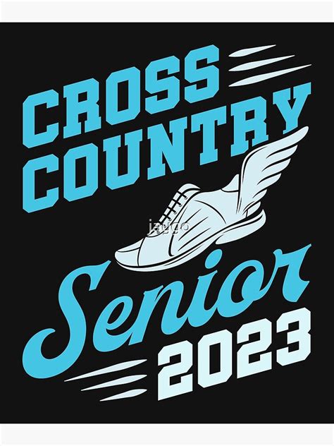 "Cross Country Senior 2023 XC Runner" Poster for Sale by jaygo | Redbubble