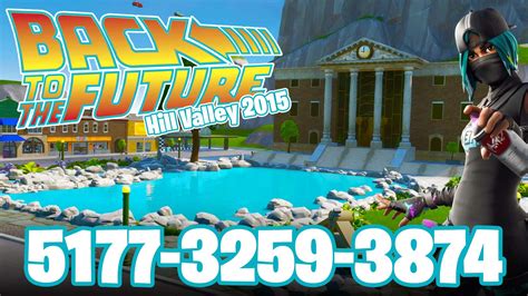 Back To The Future Hill Valley 2015 Fortnite Creative Map Code