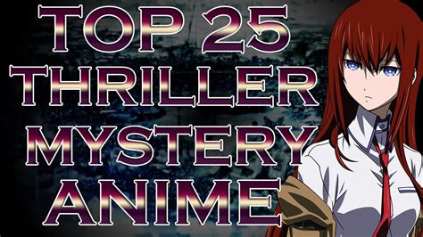 My Top Mystery Thriller Anime Part Youtube