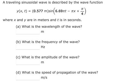 Solved A Traveling Sinusoidal Wave Is Described By The Wave