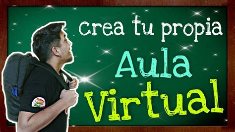 cómo CREAR un AULA VIRTUAL DETALLADAMENTE PowerPoint Tutorial YouTube