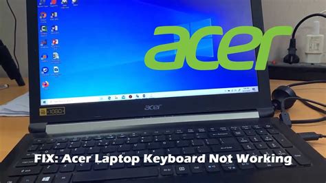 Solved Acer Laptop Keyboard Not Working In Windows 10 YouTube