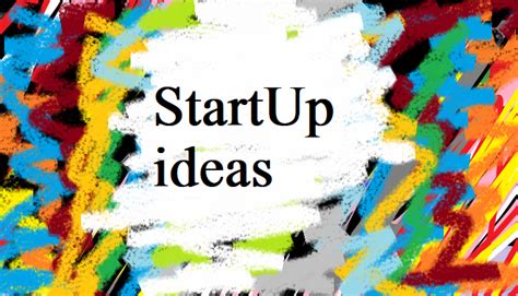 Innovative Startup Ideas 2023 And Beyond Eliday Juma