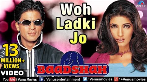 Woh Ladki Jo Full Video Song Baadshah Shahrukh Khan Twinkle Khanna