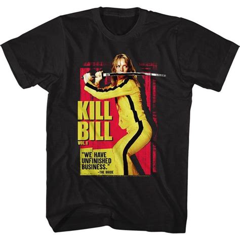 Kill Bill Volume 1 We Have Unfinished Business Black Shirts Kill Bill