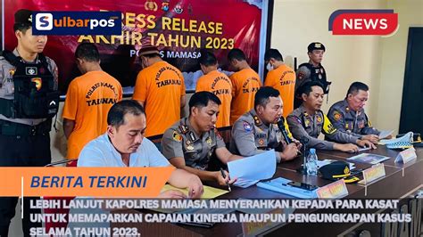 Polres Mamasa Sampaikan Capaian Kinerja Dan Pengungkapan Kasus