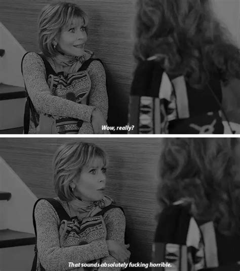 Pin By Susan Beiting On Grace And Frankie Jane Fonda Meme Pictures