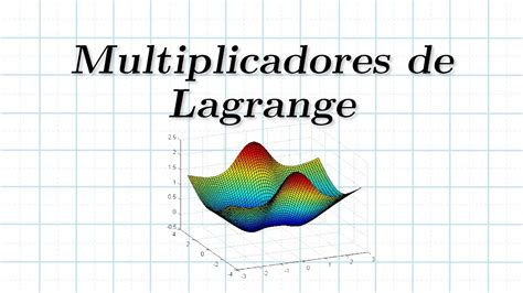 MULTIPLICADORES de LAGRANGE en EJERCICIO Cálculo Vectorial YouTube