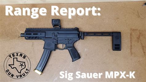 Range Report Sig Sauer Mpx K 9mm Pistol Version Youtube