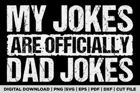 My Jokes Are Officially Dad Jokes Graphic By Pod Graphix · Creative Fabrica