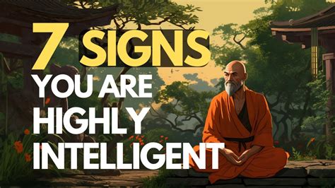 7 Signs Youre Way More Intelligent Than You Think Zen Story Wisdom